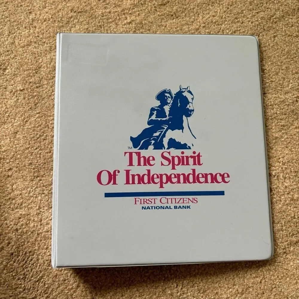 First Citizens National Bank The Spirit Of Independence 1” 3 Ring Binder